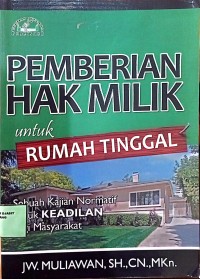 Image of Pemberian Hak Milik untuk Rumah Tinggal