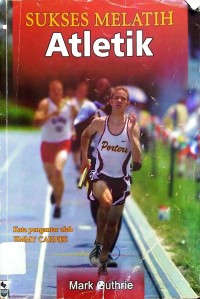 Image of Sukses Melatih Atletik