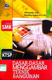 Image of Dasar-Dasar Menggambar Teknik Bangunan