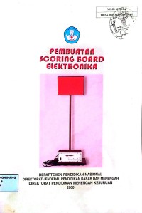 Image of PEMBUATAN SCORING BOARD ELEKTRONIKA