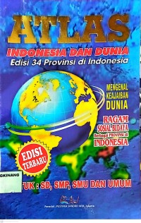 Image of Atlas Indonesia Dan Dunia: Edisi 33 Provinsi Di Indonesia