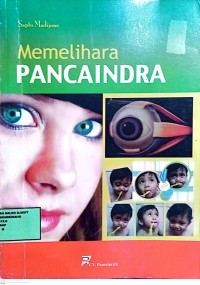 Image of Memelihara Pancaindra