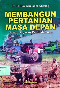 Image of membangun pertanian masa depan