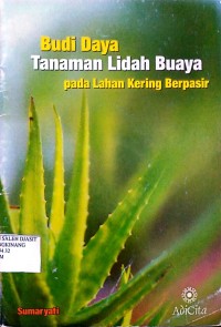 Image of BUDI DAYA TANAMAN LIDAH BUAYA PADA LAHAN KERING BERPASIR