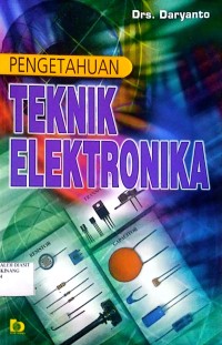 Image of PENGETAHUAN TEKNIK ELEKTRONIKA