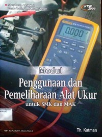 Image of Modul Penggunaan dan Pemeliharaan Alat Ukur