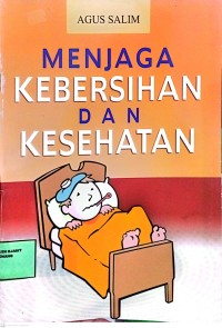 Image of Menjaga Kebersihan dan Kesehatan
