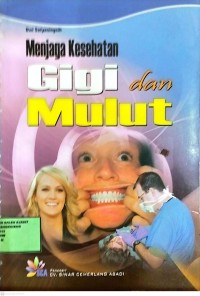 Image of menjaga kesehatan mulut dan gigi