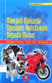 Image of MENJADI MEKANIK SPESIALIS KELISTRIKAN SEPEDA MOTOR