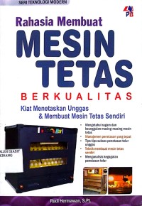 Image of Rahasia Membuat Mesin Tetas Berkualitas
