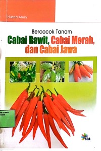Image of Bercocok Tanam Cabai Rawit, Cabai Merah dan Cabai Jawa