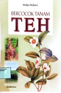 Image of Bercocok Tanam Teh