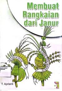 Image of membuat rangkaian dari janur