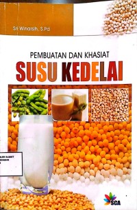 Image of Pembuatan Dan Khasiat Susu Kedelai
