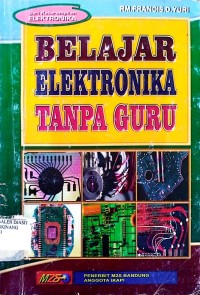 Image of BELAJAR ELEKTRONIKA TANPA GURU