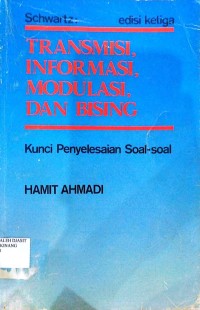 Image of Transmisi, Informasi, Modulasi, dan Bising
