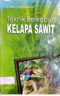Image of Teknik berkebun kelapa sawit