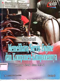 Image of Modul Memelihara/Servis Engine dan Komponen-Komponennya