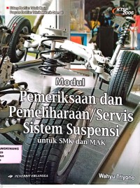 Image of Modul Pemeriksaan dan Pemeliharaan/Servis Sistem Suspensi