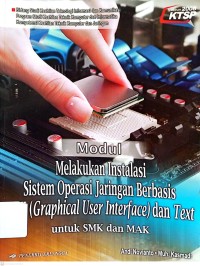 Image of Modul Melakukan Instalasi Sistem Operasi jaringan Berbasis GUI dan Text