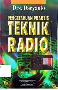 Image of Pengetahuan Praktis Teknik Radio