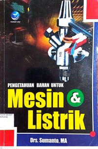 Image of Pengetahuan Bahan Untuk Mesin Dan Listrik