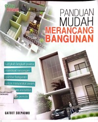 Image of Panduan Mudah Merancang Bangunan