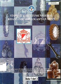 Image of STANDAR KOMPETENSI NASIONAL BIDANG INDUSTRI LOGAM DAN MESIN