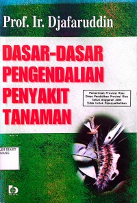 Image of dasar-dasar pengendalian penyakit tanaman