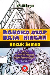Image of Rangka Atap Baja Ringan untuk Semua
