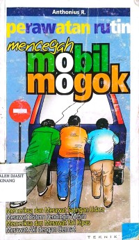 Image of PERAWATAN RUTIN MENCEGAH MOBIL MOGOK