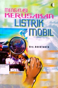 Image of MENGATASI KERUSAKAN LISTRIK MOBIL