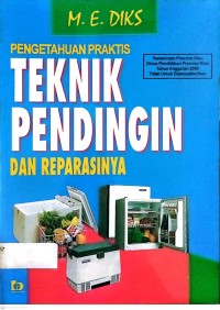 Image of Pengetahuan Praktis Teknik Pendingin dan Reparasinya