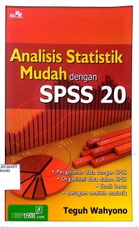 Image of ANALISIS STATISTIK MUDAH DENGAN SPSS 20