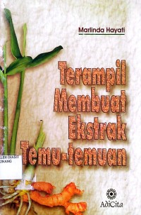 Image of Terampil Membuat Ekstrak Temu-Temuan