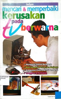 Image of Merawat dan Memperbaiki Kerusakan Pada TV Berwarna