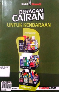 Image of Beragam Cairan Untuk Kendaraan