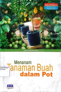 Image of Menanam Tanaman Buah dalam Pot