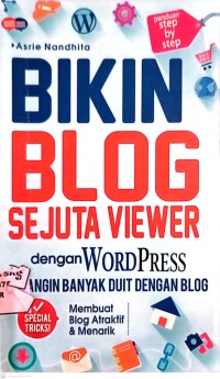 Image of Bikin Blog Sejuta Viewer dengan Wordpress