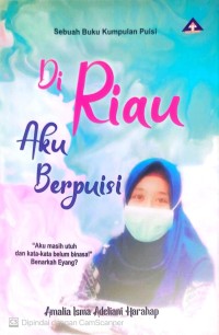 Image of Di Riau Aku Berpuisi