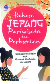 Image of Bahasa Jepang Pariwisata dan Perhotelan