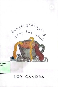 Image of dongeng dongeng yang tak utuh