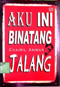 Image of aku ini binatang jalang