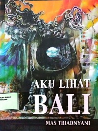 Image of Aku Lihat Bali