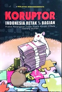 Image of Koruptor Indonesia Retak Setengah Bagian
