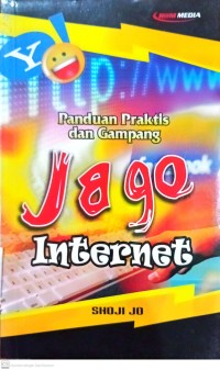 Image of Panduan praktis dan gampang jago internet