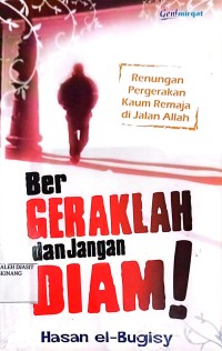 Image of Ber Geraklah dan Jangan Diam