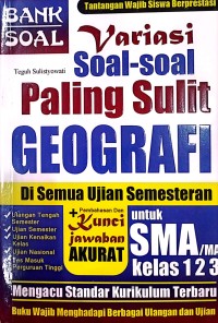 Image of Variasi Soal-soal Paling sulit Geografi