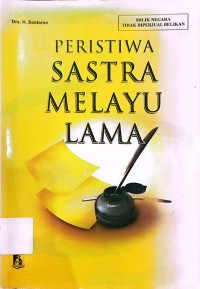 Image of Peristiwa sastra melayu lama