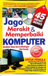 Image of Jago Merakit dan Memperbaiki Komputer